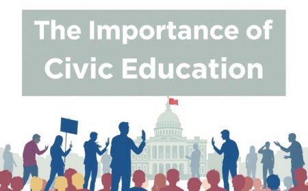 The Importance of Civic Education in Democracy